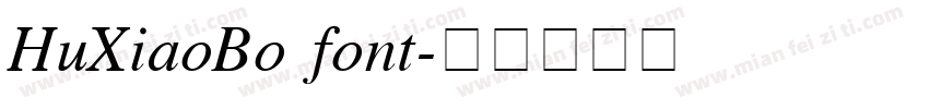 HuXiaoBo font字体转换